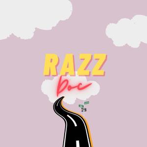 Razz Doc (feat. Jayell) (Explicit)