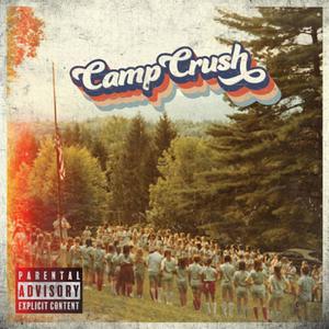 Camp Crush (Explicit)