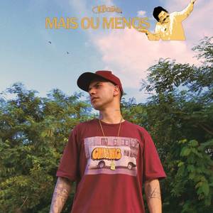 Mais ou Menos (Explicit)