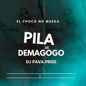 Pila De Demagogo (feat. El Profeta RD)