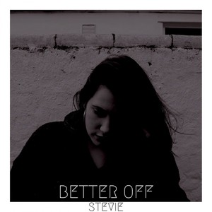 Better Off (Original Mix)