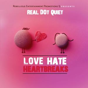 Love Hate Heartbreaks (Explicit)