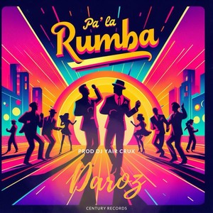 Pa´ la rumba