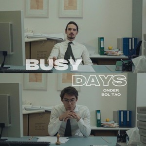 Busy Days (Explicit)
