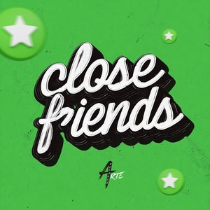 Close Friends (Explicit)