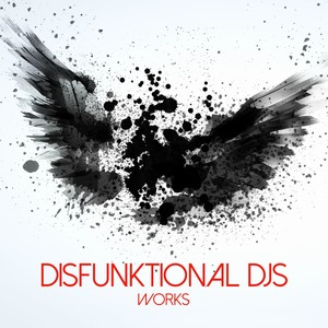 Disfunktional Djs Works