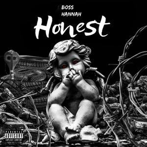 Honest (Explicit)