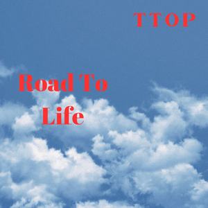 Road To Life
