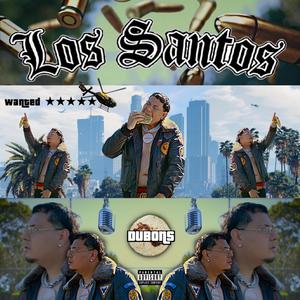 Los Santos (Explicit)