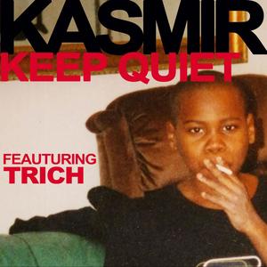 Keep Quiet(feat. Trich)