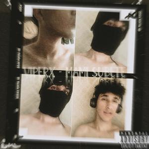 Mami Súbete (Explicit)