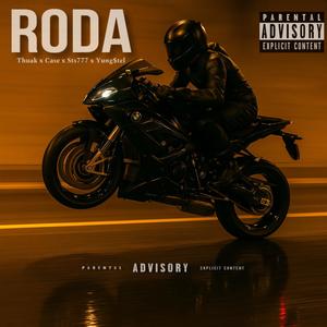 RODA (feat. Case, Sts777 & Yung$tel)