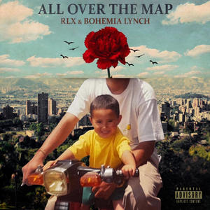All Over The Map (Type A) (feat. RLX) (Explicit)