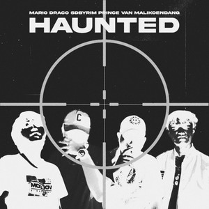 HAUNTED (Explicit)