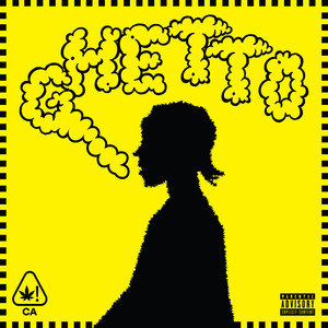 Ghetto (Explicit)