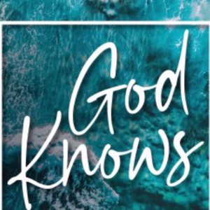 God Knows (Explicit)