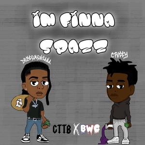I'm finna spazz (feat. Critty) (Explicit)