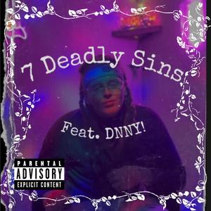 7 Deadly Sins (feat. DNNY!) [Explicit]