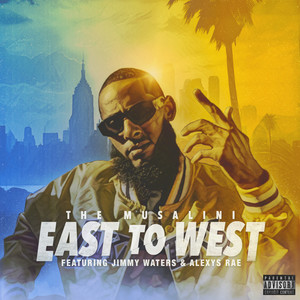 East to West (Explicit)