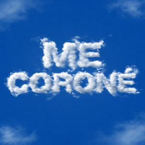 ME CORONÉ (Explicit)