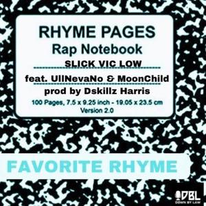 Favorite Rhyme (feat. UllNevaNo, MoonChild & prod Dskillz Harris) [Explicit]