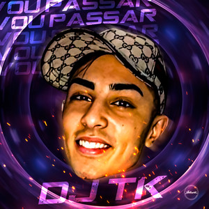 Vou Passar, Vou Passar(feat. Mc Vuk Vuk & Mc Galaxia) (Explicit)