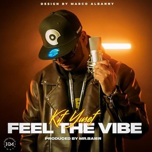 Feel the vibe (Explicit)