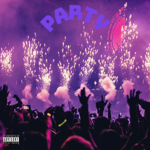 Party (Explicit)