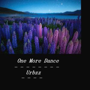 One More Dance (Explicit)