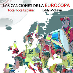 Las Canciones de la Eurocopa