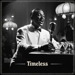 Timeless (Slowed Motown Jazz)