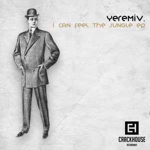 I Can Feel The Jungle EP