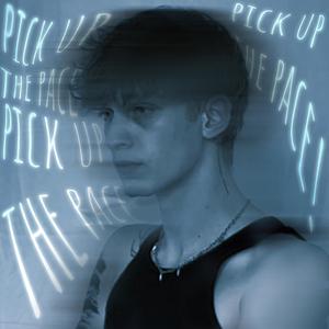 pick up the pace