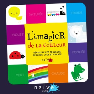 L'imagier des couleurs (Découvre les couleurs, regarde joue et chante)