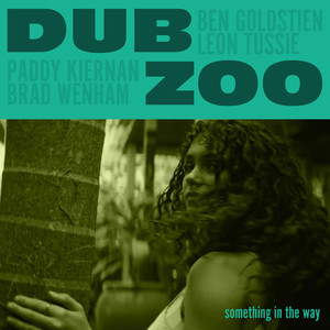 Dub Thing in the Way