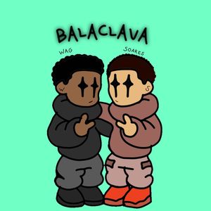 Balaclava (Explicit)