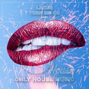 Turn Me On (Original Mix)