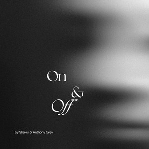 On and Off (Explicit)