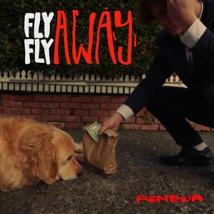 Fly Fly Away