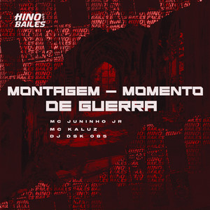 Montagem - Momento de Guerra (Explicit)