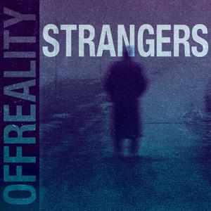 STRANGERS (Explicit)