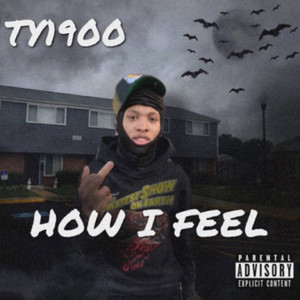 How I Feel (Explicit)