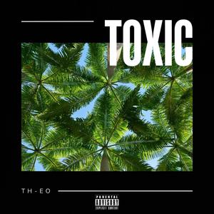 Toxic (Explicit)