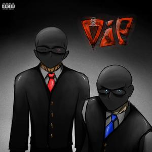 ViP (feat. SPCTRXL) (Explicit)