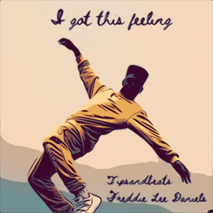 I Got This Feeling (Drums)