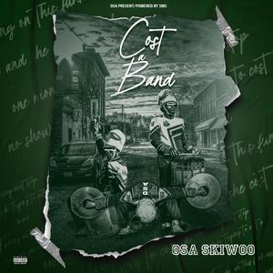 Cost A Band (feat. Thrilla) (Explicit)