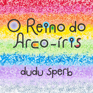 O Reino do Arco-Íris