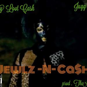 Jewlz & Cash (Explicit)