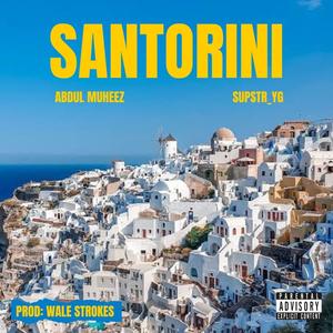 Santorini (feat. Supstr_YG)