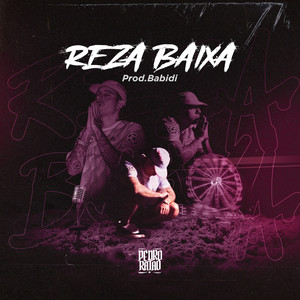 Reza Baixa (Explicit)